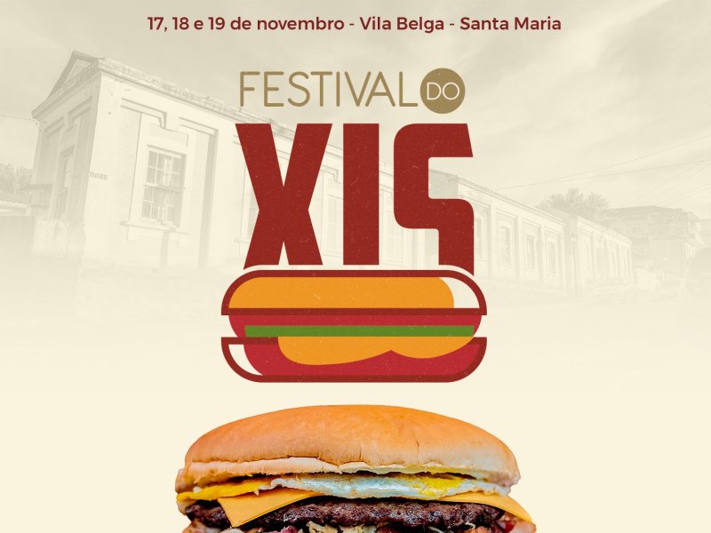 Festival do Xis é atração em Santa Maria no fim de semana